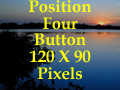 Position 4 Side Button 120 X 90 Pixels